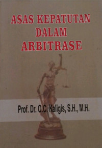 Asas Kepatutan Dalam Arbritrase