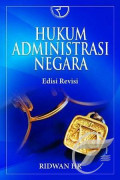 Hukum Administrasi Negara : edisi revisi