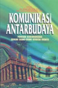 Komunikasi Antar Budaya : Panduan Berkomunikasi Dengan Orang-Orang Berbeda Budaya