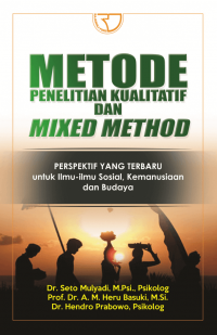 Metode Penelitian Kualitatif dan Mixed Method