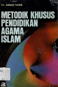 Metodik Khusus Pendidikan Agama Islam