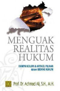 Menguak Realitas Hukum Rampsi Kolom & Artikel Pilihan dalam bidang Hukum