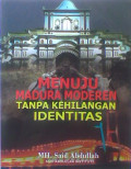 Menuju Madura Moderen Tanpa Kehilangan Identitas