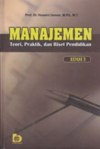 Manajemen Teori, Praktik, dan Riset Pendidikan