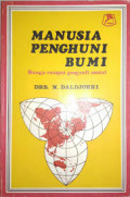 Manusia Penghuni Bumi : Bunga Rampai Geografi Sosial