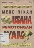 Mendirikan Usaha Pemotongan Ayam