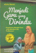 Menjadi Guru Yang dirindu