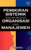 Pemikiran SIstemik dalam Bidang Organisasi dan Manajemen