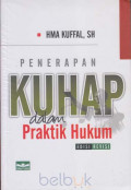 Penerapan KUHAP dalam praktik hukum Edisi Revisi