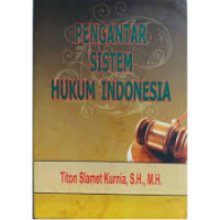 Pengantar Sistem Hukum  Indonesia