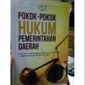 Pokok-Pokok Hukum Pemerintahan Daerah