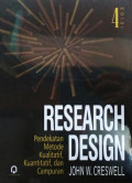 Research Design : pendekatan metode kualitatif, kuantitatif, dan campuran