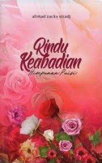 Rindu Keabadian Himpunan Puisi