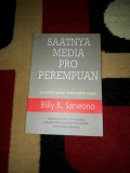 Saatnya Media Pro Perempuan : Perspektif Gender Dalam Kajian Media