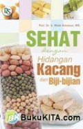 Sehat Dengan Hidangan Kacang dan Biji-bijian