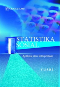 Statistik Sosial: Aplikasi dan Interpretasi