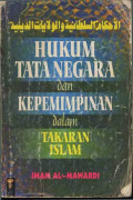 Hukum Tata Negara dan Kepemimpinan dalam Takaran Islam