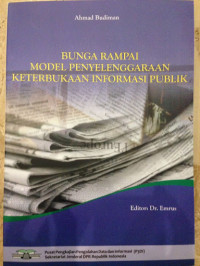 Bunga Rampai Model Penyelenggaraan Keterbukaan Informasi Publik