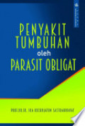 Penyakit Tumbuhan Oleh Parasit Obligat