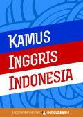 KAMUS INGGRIS INDONESIA