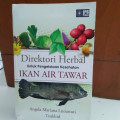 Direktori Herbal untuk Pengelolaan Kesehatan Ikan Air Tawar