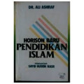 Horison Baru Pendidikan Islam