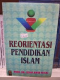 Reorientasi Pendidikan Islam