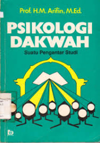 Psikologi Dakwah : suatu pengantar studi