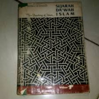 Sejarah Da'wah Islam : the preaching of Islam