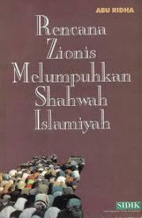 Rencana Zionis Melumpuhkan Shahwah Islamiyah