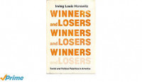 Winners and Losers : social and political polarities in America