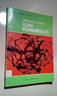 Berbagai Aspek Ilmu Komunikasi