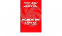 Momentum : a theory of social action