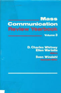 Mass Communication Review Yearbook : volume 3