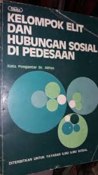 Kelompok Elit dan Hubungan Sosial di Pedesaan