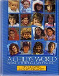 A Child World : infancy through adolescence