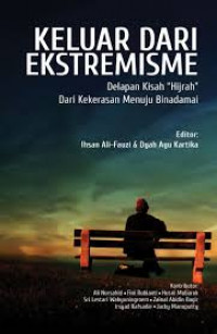 Keluar dari Ekstrimisme : delapan kisah hijrah