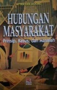 Hubungan Masyarakat Prinsip, Kasus dan Masalah