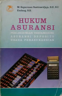 Hukum Asuransi Perlindungan Tertanggung Asuransi Deposito Usaha Perasuransian