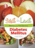 Sehat dan Lezat Menu untuk Penderita Diabetes Mellitus