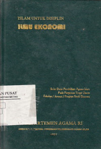 Islam untuk Disiplin Ilmu Sosiologi : buku daras pendidikan agama Islam pada perguruan tinggi umum jurusan / program studi sosiologi