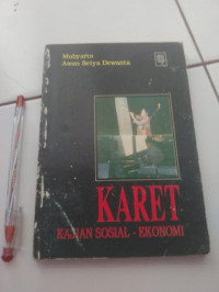 Karet: Kajian Sosial-Ekonomi