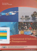 Kejahatan Transnasional di Indonesia dan Upaya Penanganannya