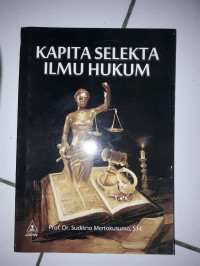 Kapita Selekta Ilmu Hukum