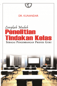 Langkah Mudah Penelitian Tindakan Kelas