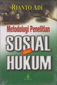 Metodologi Penelitian Sosial dan Hukum