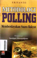 Metodologi Polling Memberdayakan Suara Rakyat