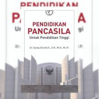 Pendidikan Pancasila Untuk Perguruan Tinggi