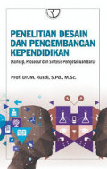 Penelitian Desain dan Pengembangan Kependidikan