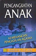 Pengangkatan Anak: Kewenangan Pengadilan Agama